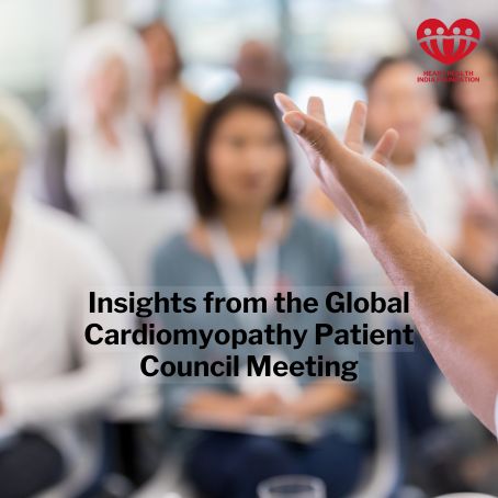 Insights from the Global Cardiomyopathy Patient Council Meeting