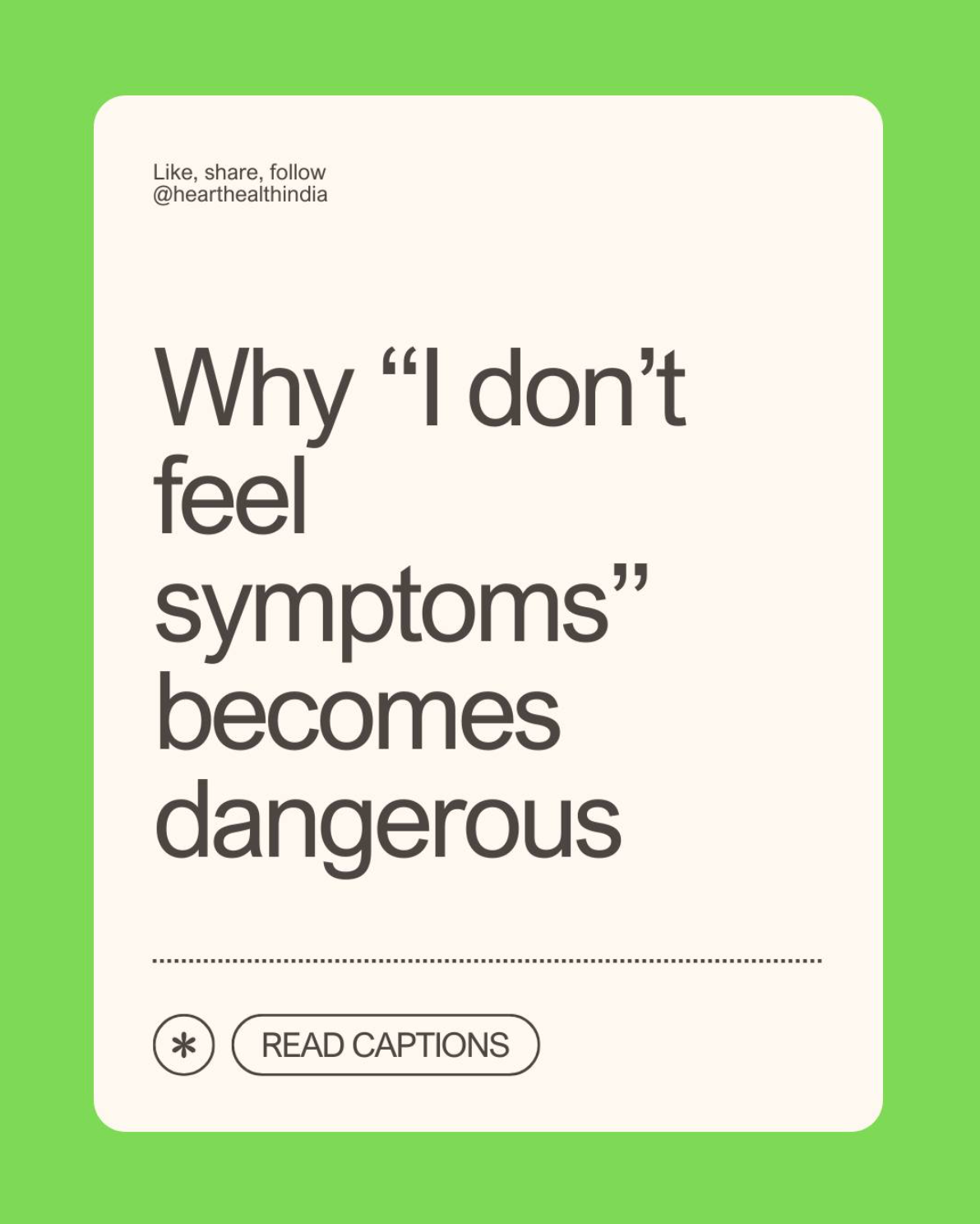 Why “I don’t feel symptoms” becomes dangerous